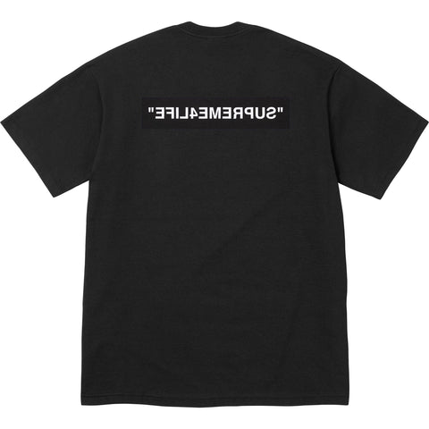 SUPREME 4 LIFE TEE BLACK