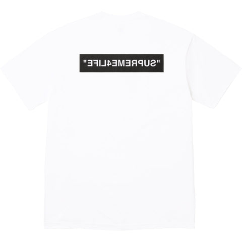 SUPREME 4 LIFE TEE WHITE